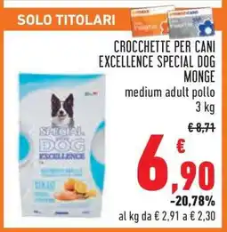 Conad CROCCHETTE PER CANI EXCELLENCE SPECIAL DOG MONGE offerta