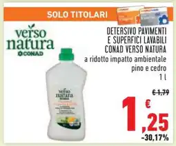 Conad Detersivo Pavimenti e Superfici Lavabili Conad Verso Natura offerta