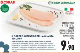 Conad PETTO DI POLLO A FETTE SOTTILI CONAD PERCORSO QUALITÀ offerta