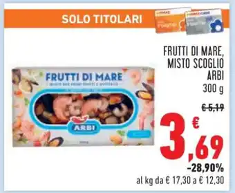 Conad Frutti di Mare, Misto Scoglio Arbi offerta