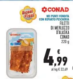 Conad FILETTI DI MERLUZZO D’ALASKA CONAD offerta
