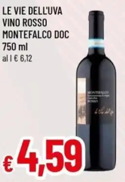 Famila Le vie dell'uva vino rosso montefalco doc offerta