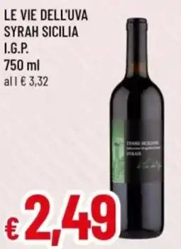 Famila Le vie dell'uva syrah sicilia i.g.p. offerta