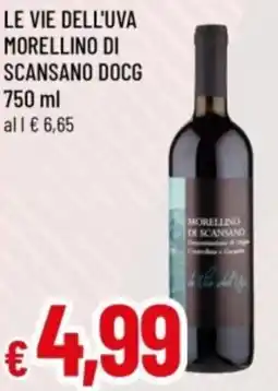 Famila Le vie dell'uva morellino di scansano docg offerta