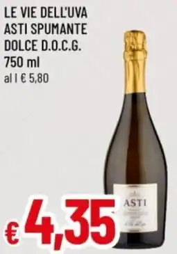 Famila Le vie dell'uva asti spumante dolce d.o.c.g. offerta