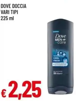 Famila Dove doccia vari tipi offerta