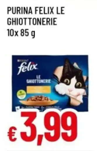 Famila Purina felix le ghiottonerie offerta