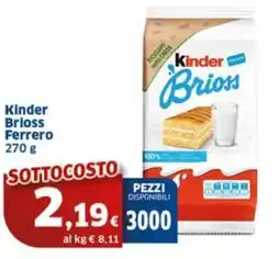 Sigma Kinder Brioss Ferrero offerta