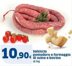 Sigma Salsiccia pomodoro e formaggio di suino e bovino offerta