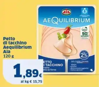 Sigma Petto di tacchino Aequilibrium Aia offerta