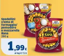Sigma Spadellini crema di formaggio/ pomodoro e mozzarella Rana offerta