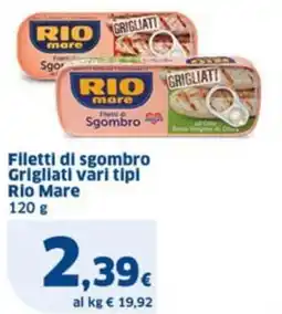 Sigma Filetti di sgombro Grigliati Rio Mare offerta