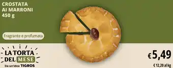 Tigros Crostata ai marroni offerta