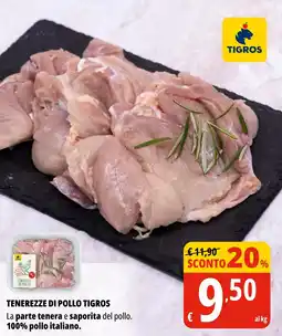 Tigros Tenerezze di pollo TIGROS offerta
