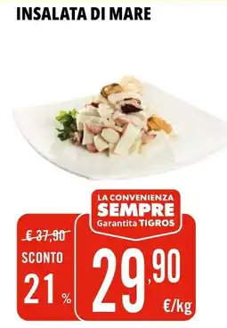 Tigros Insalata di mare offerta