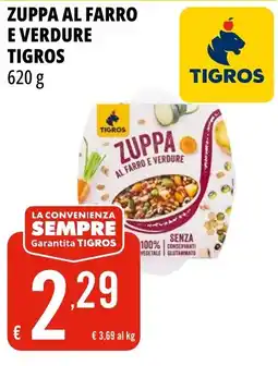 Tigros Zuppa al farro e verdure TIGROS offerta