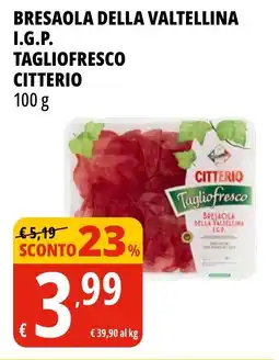 Tigros Bresaola della valtellina i.g.p. tagliofresco CITTERIO offerta