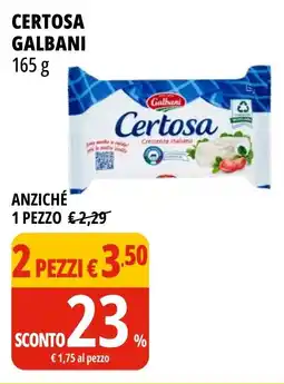 Tigros Certosa GALBANI offerta