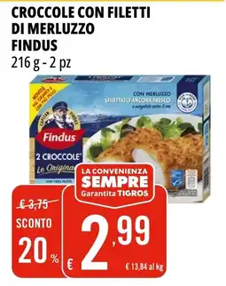 Tigros Croccole con filetti di merluzzo FINDUS offerta