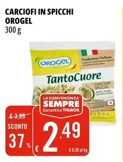 Tigros Carciofi in spicchi OROGEL offerta
