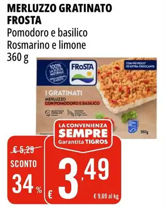 Tigros Merluzzo gratinato FROSTA offerta