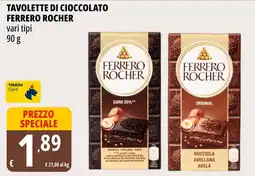 Tigros Tavolette di cioccolato FERRERO ROCHER offerta