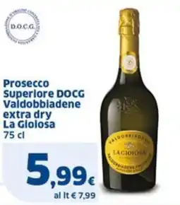 Sigma Prosecco Superiore DOCG Valdobbiadene extra dry La Gioiosa offerta
