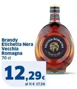 Sigma Brandy Etichetta Nera Vecchia Romagna offerta