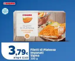 Sigma Filetti di Platessa impanati Sigma offerta