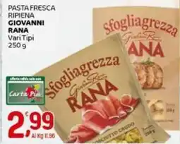 Crai Pasta fresca ripiena GIOVANNI RANA offerta