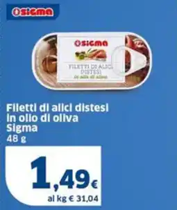 Sigma Filetti di alici distesi in olio di oliva Sigma offerta