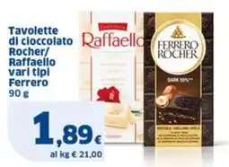 Sigma Tavolette di cioccolato Rocher/ Raffaello Ferrero offerta