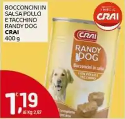 Crai Bocconcini in salsa pollo e tacchino randy dog CRAI offerta