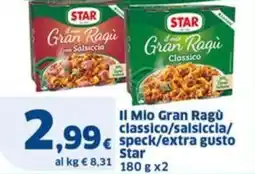 Sigma Il Mio Gran Ragu classico/salsiccia/ speck/extra gusto Star offerta