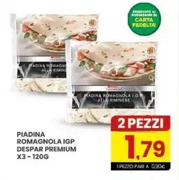 Despar Piadina romagnola igp DESPAR PREMIUM offerta