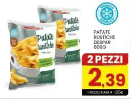 Despar Patate rustiche DESPAR offerta