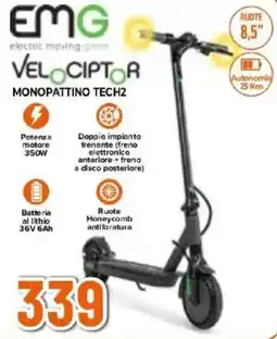 Expert EMG VELOCIPTOR MONOPATTINO TECH2 offerta