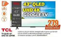 Expert TCL TV QLED 43" UHD 4K 43P79K offerta