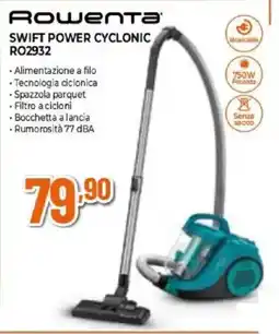 Expert Rowenta SWIFT POWER CYCLONIC RO2932 offerta