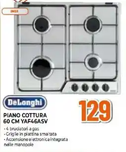 Expert DeLonghi PIANO COTTURA 60 CM YAF46ASV offerta