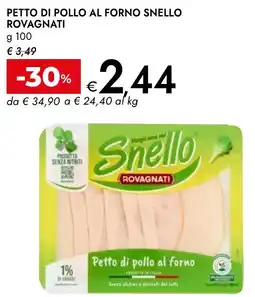 Bennet Petto di pollo al forno snello ROVAGNATI offerta