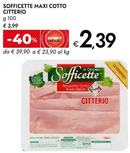 Bennet Sofficette maxi cotto CITTERIO offerta