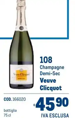 Metro Champagne Demi-Sec Veuve Clicquot offerta