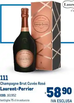 Metro Champagne Brut Cuvée Rosé Laurent-Perrier offerta