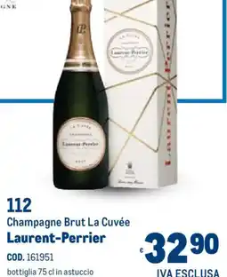 Metro Champagne Brut La Cuvée Laurent-Perrier offerta