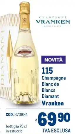 Metro Champagne Blanc de Blancs Diamant Vranken offerta