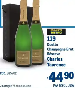 Metro Duetto Champagne Brut Réserve Charles Taurence offerta