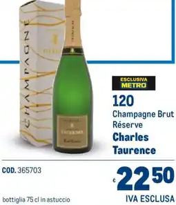 Metro Champagne Brut Réserve Charles Taurence offerta