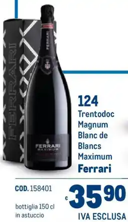 Metro Trentodoc Magnum Blanc de Blancs Maximum Ferrari offerta