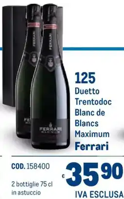 Metro Duetto Trentodoc Blanc de Blancs Maximum Ferrari offerta
